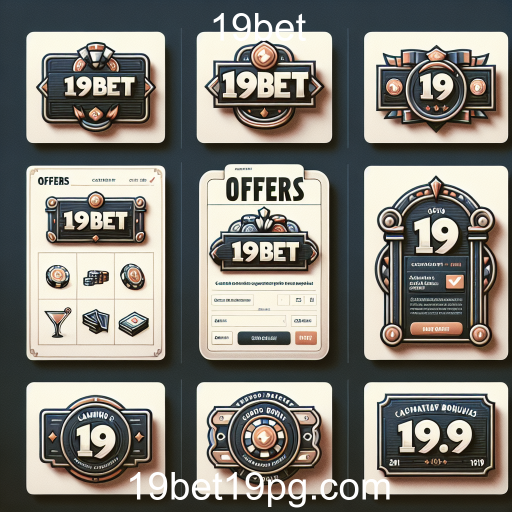 Explorando as Ofertas Imperdíveis da 19bet